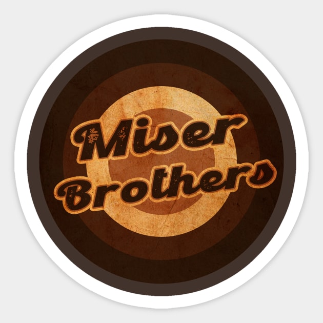 miser brothers Sticker by no_morePsycho2223